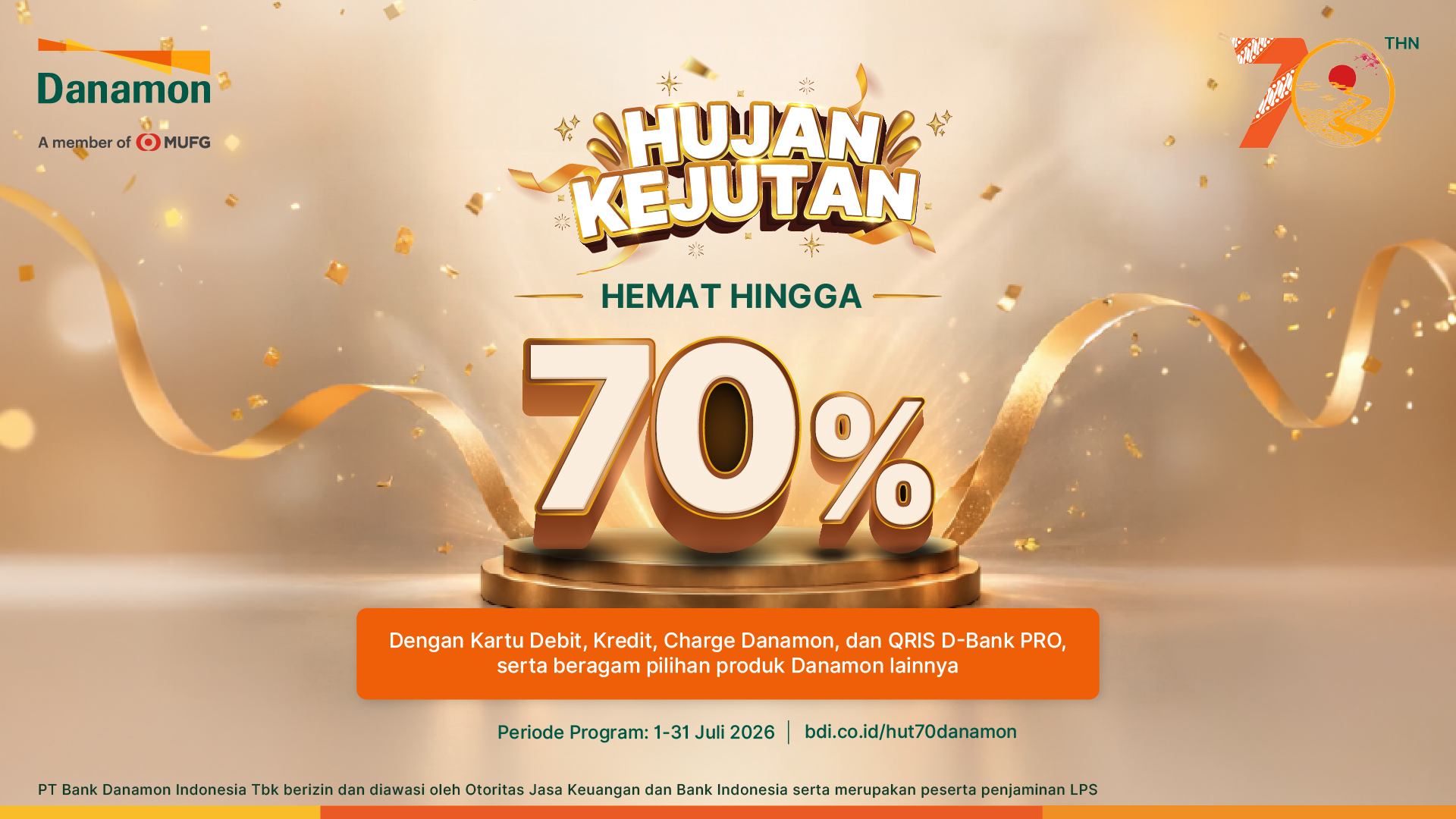 Promo Spesial Dalam Rangka HUT Ke-70 Danamon.